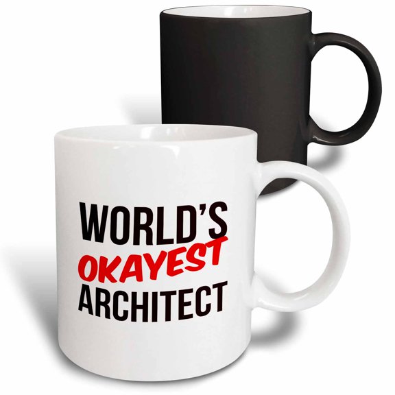 3drose, Worlds Okayest Architect, 11oz Magic Transforming Mug