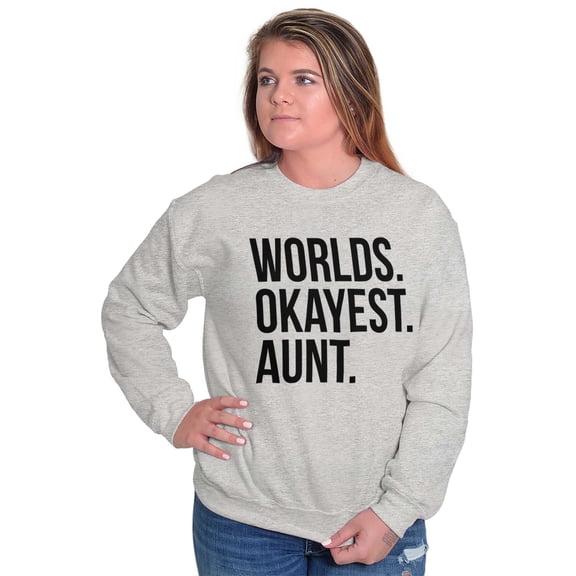 Worlds Okayest Aunt Niece Nephew Cute Women Plus Size Crewneck Sweatshirt Brisco Brands 2X