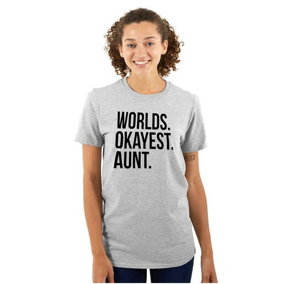 Worlds Okayest Aunt Niece Nephew Cute Women's Graphic T Shirt Tees Brisco Brands X
