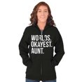 thumbnail image 1 of Worlds Okayest Aunt Niece Nephew Cute Zip Hoodie Sweatshirt Women Brisco Brands S, 1 of 5
