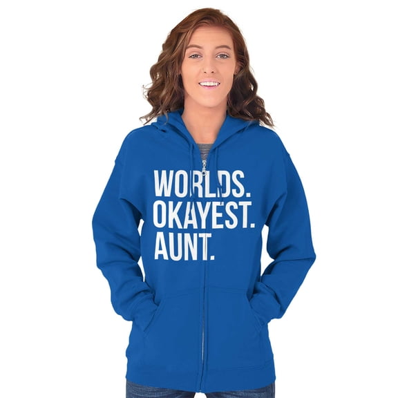 Worlds Okayest Aunt Niece Nephew Cute Zip Hoodie Sweatshirt Women Brisco Brands X