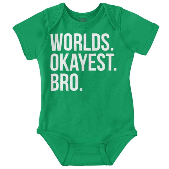 Worlds Okayest Bro Sibling Brother Bodysuit Jumper Boys Infant Baby Brisco Brands 12M