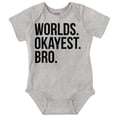 thumbnail image 1 of Worlds Okayest Bro Sibling Brother Bodysuit Jumper Boys Infant Baby Brisco Brands 12M, 1 of 6