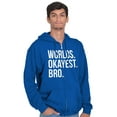 thumbnail image 1 of Worlds Okayest Bro Sibling Brother Zip Hoodie Sweatshirt Men Brisco Brands X, 1 of 5