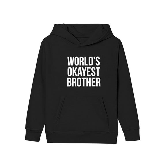 Worlds Okayest Brother Sweatshirt Funny Shirts Big Brother Sister Gift Hoodie Black