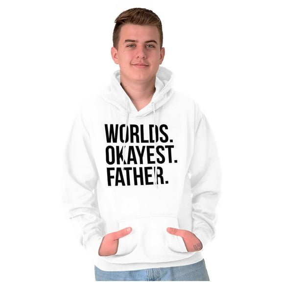 Worlds Okayest Father Funny Dad Gift Hoodie Hooded Sweatshirt Men Brisco Brands M