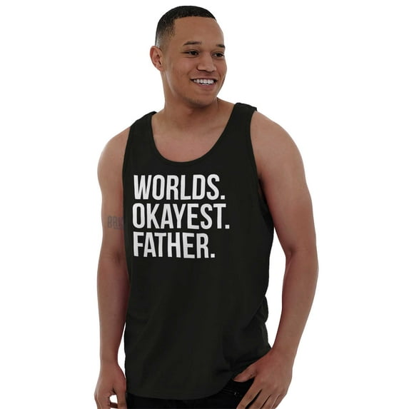 Worlds Okayest Father Funny Dad Gift Tank Top Sleeveless Tee Men Brisco Brands S