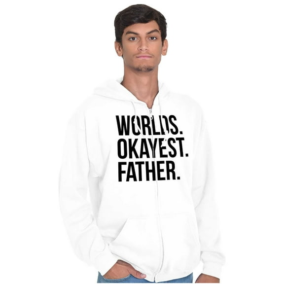 Worlds Okayest Father Funny Dad Gift Zip Hoodie Sweatshirt Men Brisco Brands L