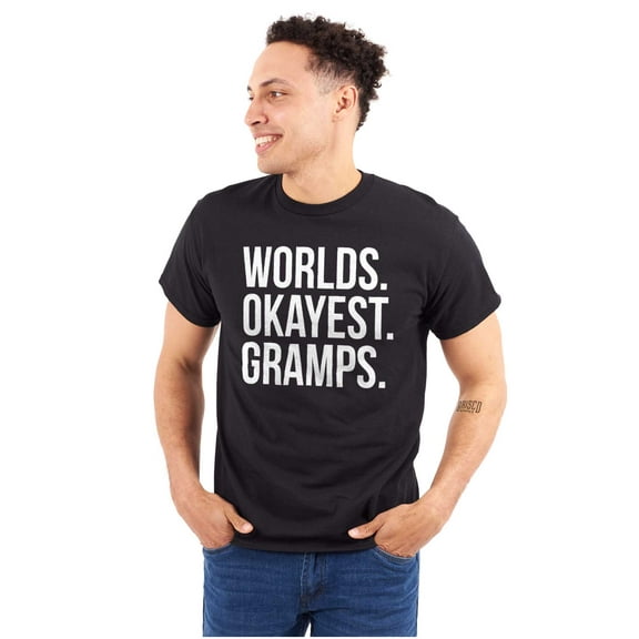 Worlds Okayest Gramps Relative Family Men's Graphic T Shirt Tees Brisco Brands S