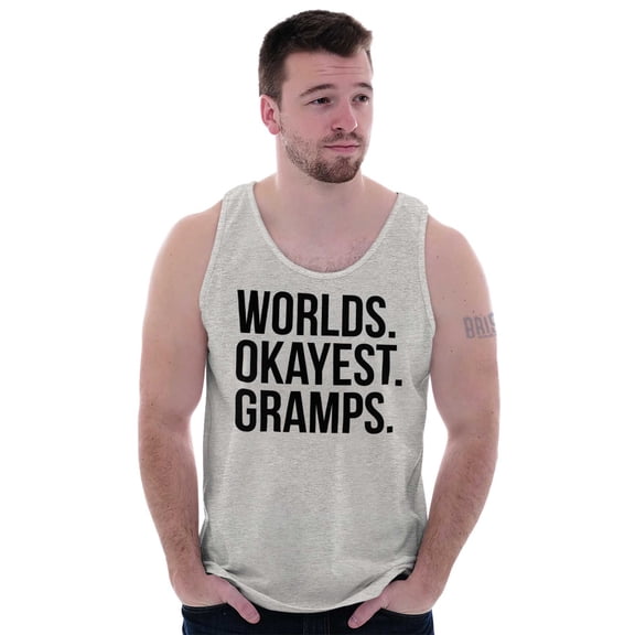 Worlds Okayest Gramps Relative Family Tank Top Sleeveless Tee Men Brisco Brands X