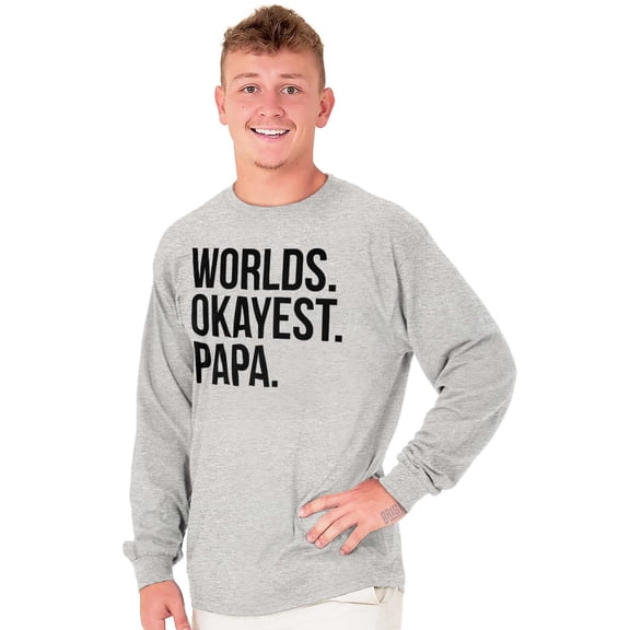 Worlds Okayest Grandpa Dad Father Day Men's Big & Tall Long Sleeve Graphic Tee Brisco Brands 3X