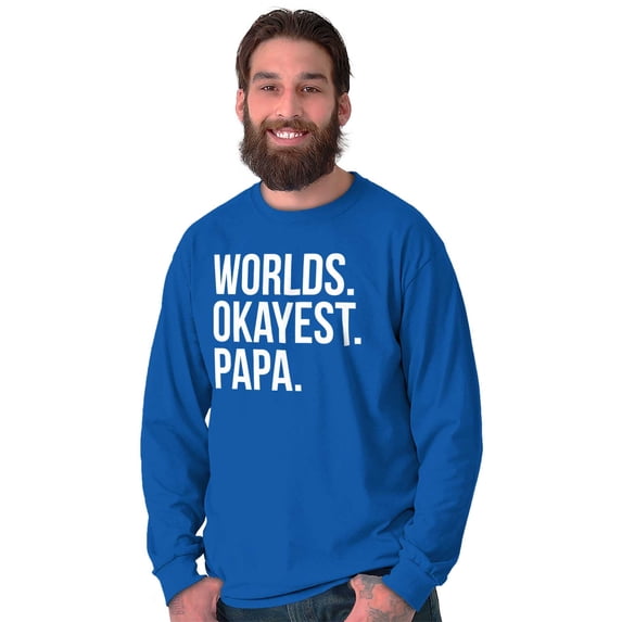 Worlds Okayest Grandpa Dad Father Day Men's Long Sleeve Tee T Shirt Brisco Brands S