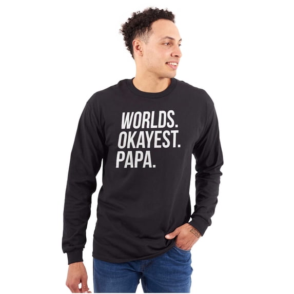 Worlds Okayest Grandpa Dad Father Day Men's Long Sleeve Tee T Shirt Brisco Brands S