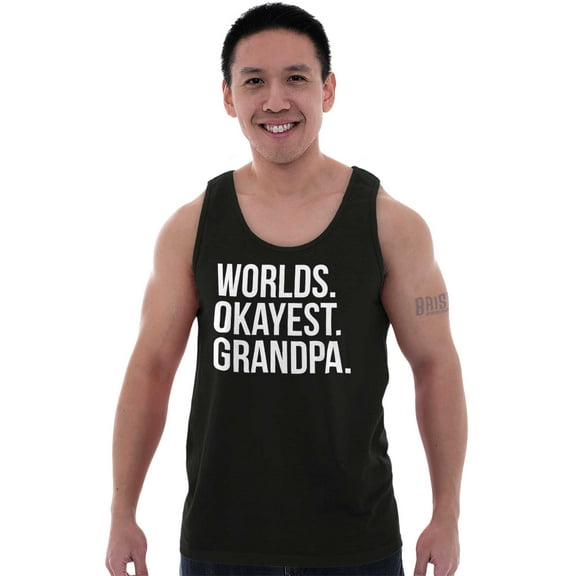 Worlds Okayest Grandpa Funny Tank Top Sleeveless Tee Men Brisco Brands S