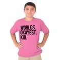 thumbnail image 1 of Worlds Okayest Kid Son Daughter Funny Crewneck T Shirts Boy Girl Teen Brisco Brands XS, 1 of 5