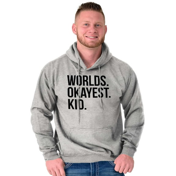 Worlds Okayest Kid Son Daughter Funny Unisex Plus Fleece Graphic Hoodie Brisco Brands 5X