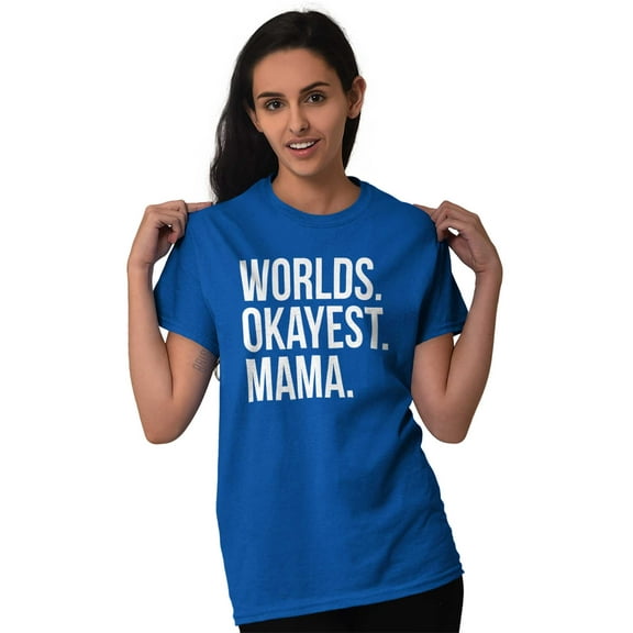 Worlds Okayest Mama Mothers Day Mom Women's Plus Size Graphic Tee Brisco Brands 3X