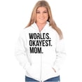 thumbnail image 1 of Worlds Okayest Mom Mothers Day Mama Zip Hoodie Sweatshirt Women Brisco Brands M, 1 of 5