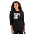 thumbnail image 1 of Worlds Okayest Nana Grandmother Funny Women's Long Sleeve T Shirt Brisco Brands M, 1 of 6