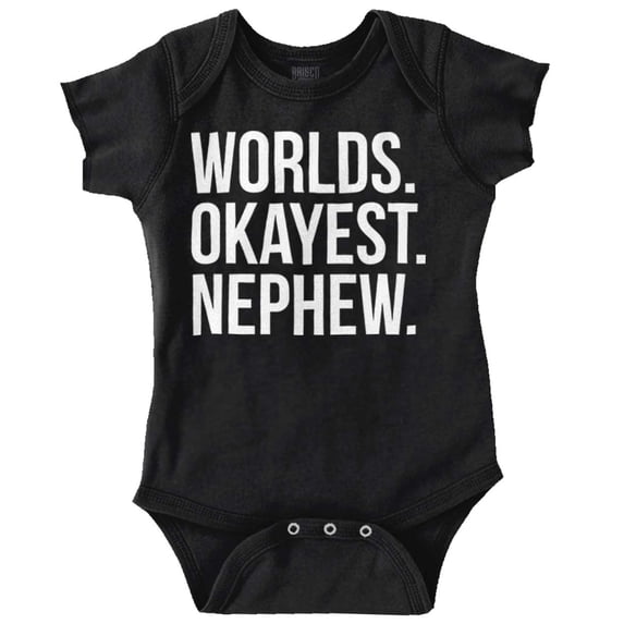 Worlds Okayest Nephew Aunt Uncle Joke Bodysuit Jumper Boys Infant Baby Brisco Brands NB
