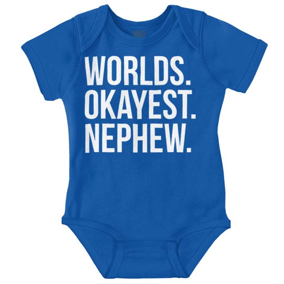 Worlds Okayest Nephew Aunt Uncle Joke Bodysuit Jumper Boys Infant Baby Brisco Brands NB