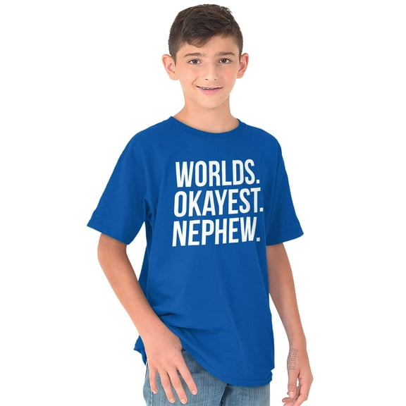 Worlds Okayest Nephew Aunt Uncle Joke Boys Kids T Shirt Tees Tops Teen Brisco Brands M