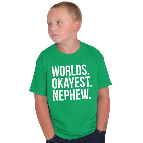 Worlds Okayest Nephew Aunt Uncle Joke Boys Kids T Shirt Tees Tops Teen Brisco Brands XS