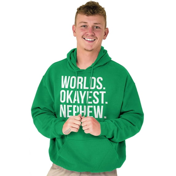 Worlds Okayest Nephew Aunt Uncle Joke Hoodie Hooded Sweatshirt Men Brisco Brands X