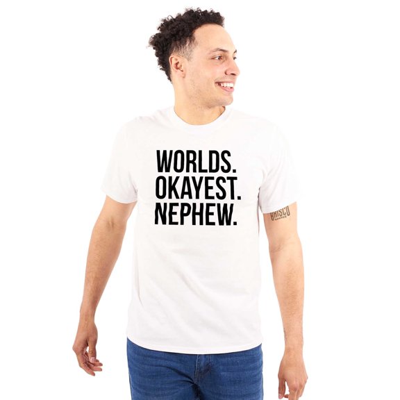 Worlds Okayest Nephew Aunt Uncle Joke Men's Graphic T Shirt Tees Brisco Brands S