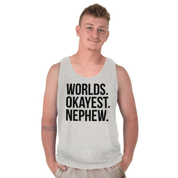 Worlds Okayest Nephew Aunt Uncle Joke Tank Top Sleeveless Tee Men Brisco Brands S