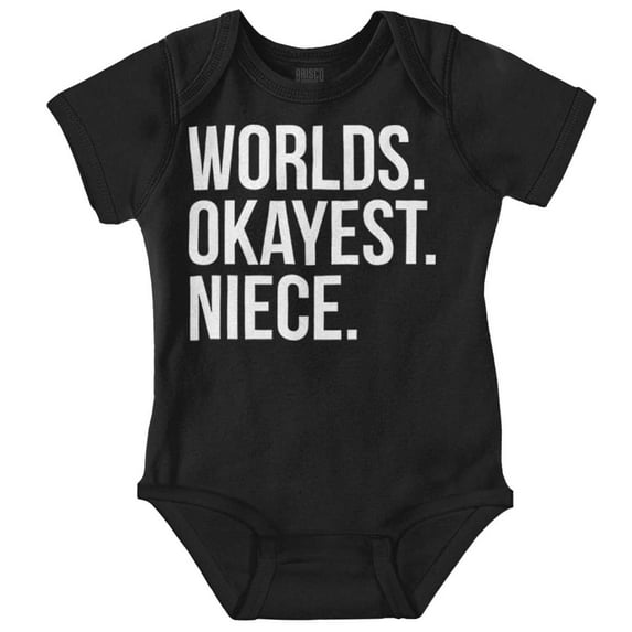 Worlds Okayest Niece Family Love Bodysuit Jumper Girls Infant Baby Brisco Brands NB
