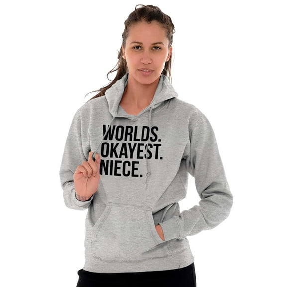 Worlds Okayest Niece Family Love Women Plus Size Graphic Pullover Hoodie Brisco Brands 3X