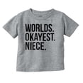 thumbnail image 1 of Worlds Okayest Niece Family Love Youth T Shirt Tee Girls Infant Toddler Brisco Brands 12M, 1 of 4