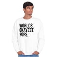 thumbnail image 1 of Worlds Okayest Pops Grandfather Men's Crewneck Sweatshirt Brisco Brands M, 1 of 6