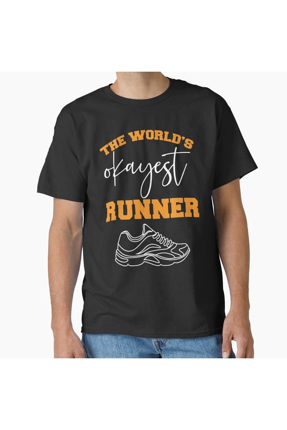 Worlds Okayest Runner Funny Running Joke Humor Apparel Gift Unisex T-Shirt, up to Size 5XL
