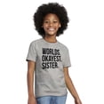 thumbnail image 1 of Worlds Okayest Sister Siblings Little Girls Kids T Shirt Tees Teen Brisco Brands S, 1 of 5