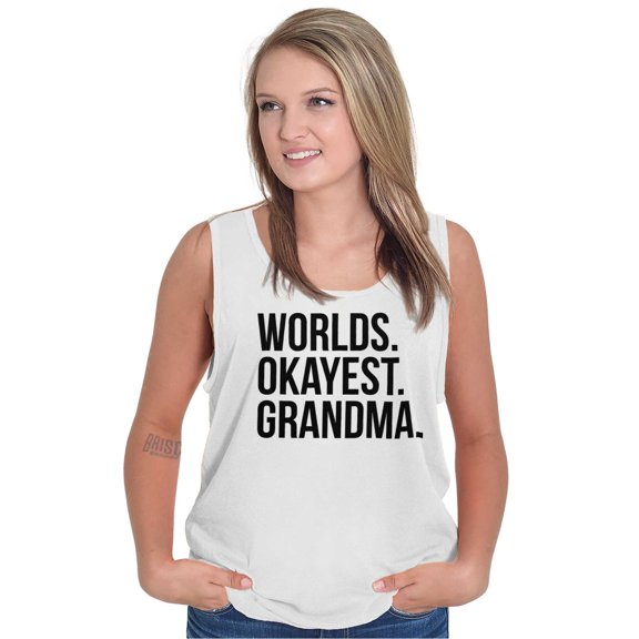Worlds Okayest Tank Tops T-Shirts Tees For Womens Grandma Grandmother Gift Idea