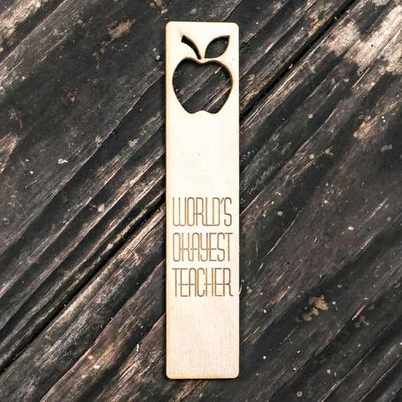 Worlds Okayest Teacher - Bookmark