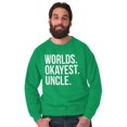 thumbnail image 1 of Worlds Okayest Uncle Niece Nephew Fun Men's Big & Tall Crewneck Sweatshirt Brisco Brands 3X, 1 of 5