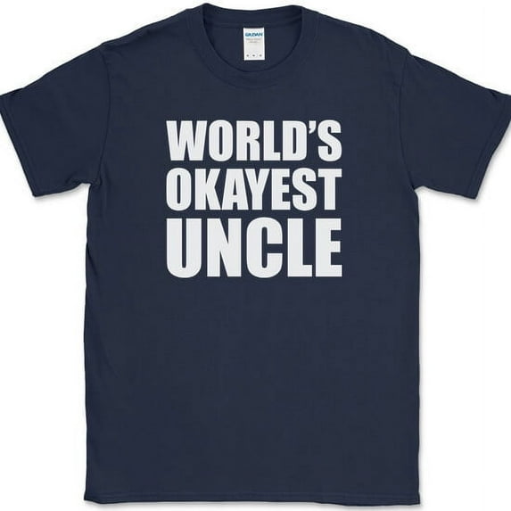 Worlds Okayest Uncle T-Shirt Funny Family Humor Gift Text Tee - Navy, 5XL