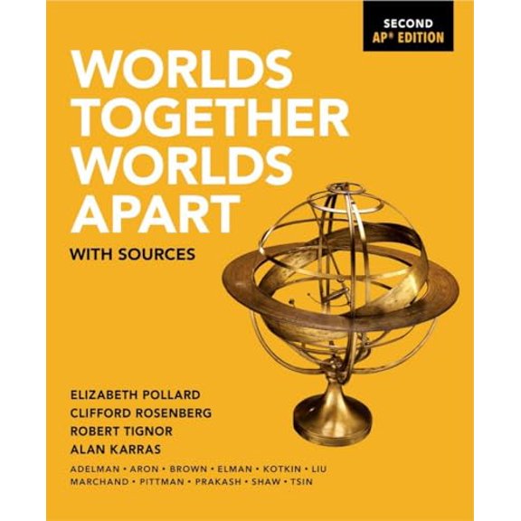 Pre-Owned Worlds Together, Worlds Apart: With Sources (Hardcover) 0393668606 9780393668605
