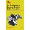thumbnail image 1 of Worlds of Consumption The Development of Consumer Credit in Global Perspective: Business, Regulation, and Culture, (Hardcover), 1 of 1