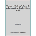 thumbnail image 1 of Pre-Owned Worlds of History, Volume 2: A Comparative Reader, Since 1400 (Paperback) 1319042082 9781319042080, 1 of 1