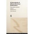 thumbnail image 1 of Worlds of Performance A Sourcebook on African-American Performance: Plays, People, Movements, (Hardcover), 1 of 1
