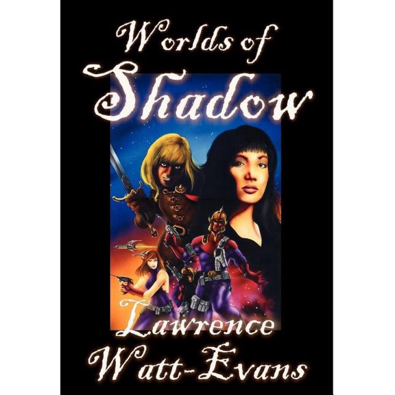 Worlds of Shadow, (Hardcover)