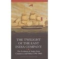 thumbnail image 1 of Worlds of the East India Company The Twilight of the East India Company, Book 3, (Paperback), 1 of 1