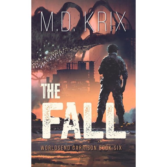 Worldsend Garrison: The Fall (Paperback)