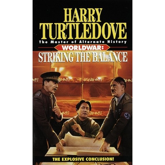 Pre-Owned Striking the Balance (Worldwar Series, Volume 4), 9780345412089, 0345412087, Paperback,