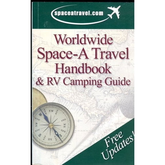 Pre-Owned Worldwide Space-A Travel Handbook & RV Camping Guide