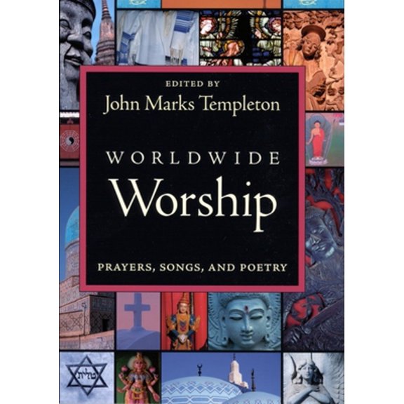 Pre-Owned Worldwide Worship: Prayers Song & Poetry (Hardcover) 1890151351 9781890151355